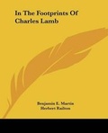 Cover: In The Footprints Of Charles Lamb - Kessinger Publishing
