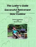 Bild: The Loafer's Guide To Successful Retirement And Slow Cooking - Lulu.com