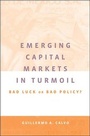 Cover: Emerging Capital Markets in Turmoil - MIT Press