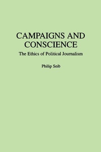 Enlarge image Cover: Campaigns and Conscience - Praeger Publishers Inc