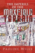 Cover: The Imperils of the Maxfield Terrain - Xlibris