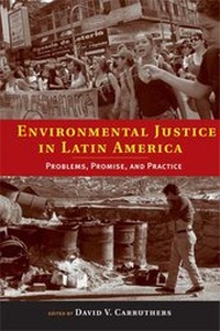 Bild: Environmental Justice in Latin America - MIT Press