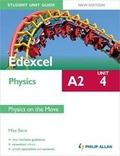 Cover: Edexcel A2 Physics Sutdent Unit Guide New Edition: Unit 2 Physics on the Move - Philip Allan Updates