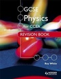 Cover: GCSE Physics for CCEA Revision Book Second Edition - Hodder Education