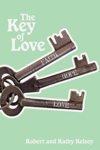 Abbildung von: The Key of Love - iUniverse