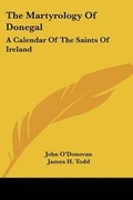 Cover: The Martyrology of Donegal - Kessinger Publishing
