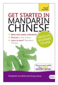 Cover: Get Started in Mandarin Chinese Absolute Beginner Course - TEACH YOURSELF