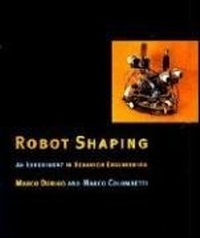 Abbildung von: Robot Shaping - MIT Press