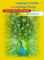 Cover: Language Creation and Language Change - MIT Press