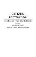 Cover: Citizen Espionage - Praeger Publishers Inc