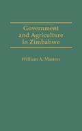 Cover: Government and Agriculture in Zimbabwe - Praeger Publishers Inc