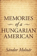 Cover: Memories of a Hungarian American - AuthorHouse