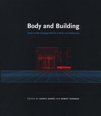 Enlarge image Cover: Body and Building - MIT Press