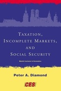 Cover: Taxation, Incomplete Markets, and Social Security - MIT Press