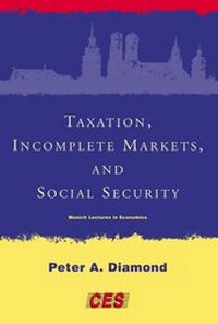 Enlarge image Cover: Taxation, Incomplete Markets, and Social Security - MIT Press