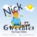 Cover: Nick and the Gweebles - AuthorHouse
