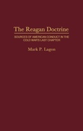 Cover: The Reagan Doctrine - Praeger Publishers Inc