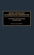 Cover: Social Pathology in Comparative Perspective - Praeger Publishers Inc