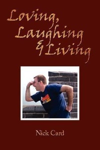 Enlarge image Cover: Loving, Laughing and Living - Authorhouse UK