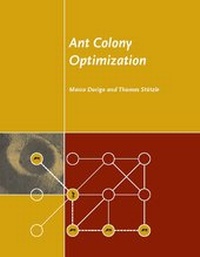 Enlarge image Cover: Ant Colony Optimization - Bradford Books