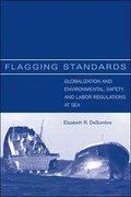 Cover: Flagging Standards - MIT Press