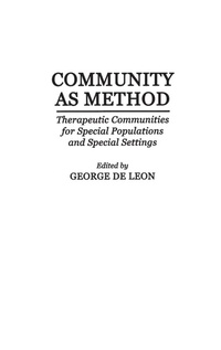 Enlarge image Cover: Community As Method - Praeger Publishers Inc
