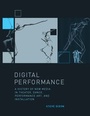 Cover: Digital Performance - MIT Press