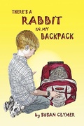 Cover: There's a Rabbit in My Backpack - Lulu.com