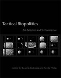 Cover: Tactical Biopolitics - MIT Press