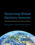 Cover: Governing Global Electronic Networks - MIT Press