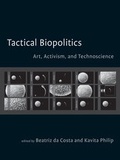 Cover: Tactical Biopolitics - MIT Press