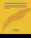 Cover: A Handbook Of Latin Poetry - Kessinger Publishing