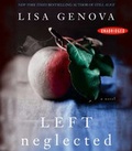 Cover: Left Neglected - Simon & Schuster Audio