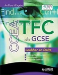 Cover: CCEA ICT for GCSE Student Book Gaelic Edition - Hodder Education