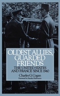 Cover: Oldest Allies, Guarded Friends - Praeger Publishers Inc