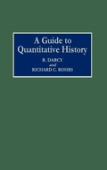 Cover: A Guide to Quantitative History - Praeger Publishers Inc