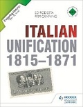 Cover: Enquiring History: Italian Unification 1815-1871 - Hodder Education