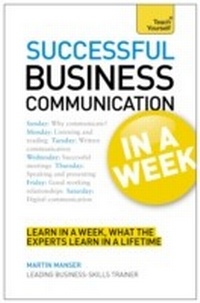 Enlarge image Cover: Business Communication In A Week - Teach Yourself Books