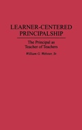 Cover: Learner-Centered Principalship - Praeger Publishers Inc