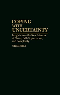 Abbildung von: Coping with Uncertainty - Praeger Publishers Inc