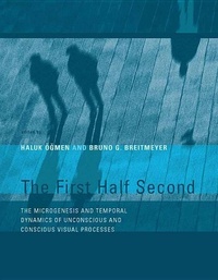 Enlarge image Cover: The First Half Second - MIT Press