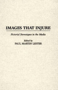 Enlarge image Cover: Images That Injure - Praeger Publishers Inc