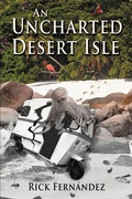 Cover: An Uncharted Desert Isle - AuthorHouse