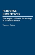 Cover: Perverse Incentives - Praeger Publishers Inc