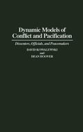 Cover: Dynamic Models of Conflict and Pacification - Praeger Publishers Inc