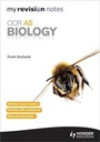 Cover: My Revision Notes: OCR AS Biology - Hodder Education