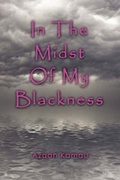 Cover: In The Midst of My Blackness - AuthorHouse