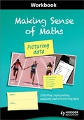 Cover: Making Sense of Maths: Picturing Data - Workbook - Hodder Education