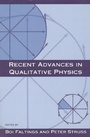 Cover: Recent Advances in Qualitative Physics - MIT Press