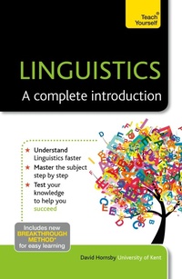 Enlarge image Cover: Linguistics: A Complete Introduction: Teach Yourself - TEACH YOURSELF